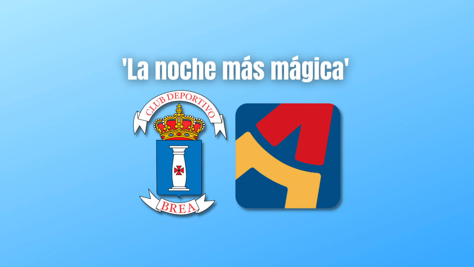 'La noche más mágica' CD Brea